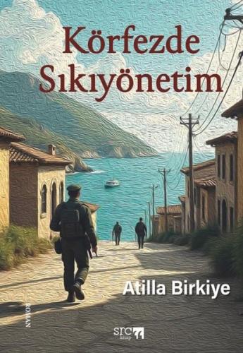 Körfezde Sıkıyönetim | Kitap Ambarı