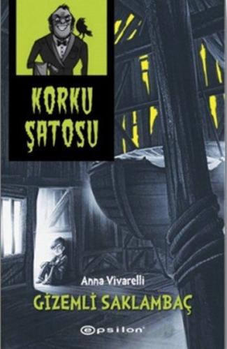 Korku Şatosu Gizemli Saklambaç (Ciltli)