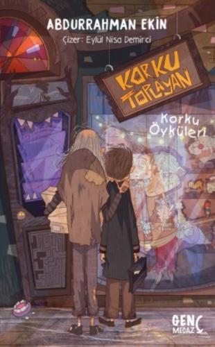 Korku Toplayan - Korku Öyküleri | Kitap Ambarı