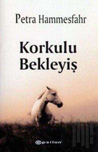 Korkulu Bekleyiş