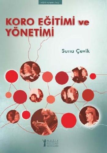 Koro Eğitimi ve Yönetimi | Kitap Ambarı