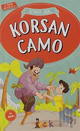 Korsan Camo - 3. Sınıf Hikayeler | Kitap Ambarı