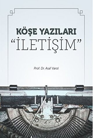 Köşe Yazıları “İletişim”