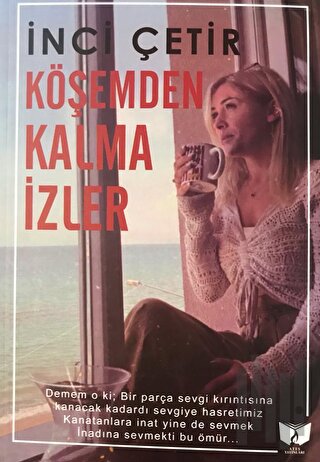 Köşemden Kalma İzler