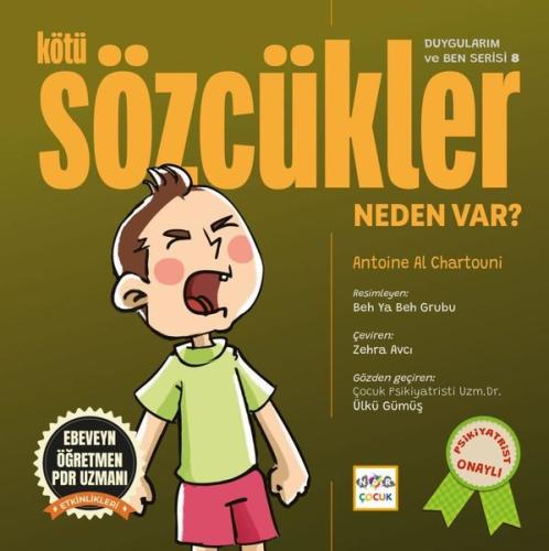 Kötü Sözcükler Neden Var? Duygularım ve Ben Serisi 8 | Kitap Ambarı