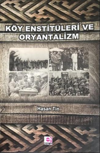 Köy Enstitüleri ve Oryantalizm | Kitap Ambarı