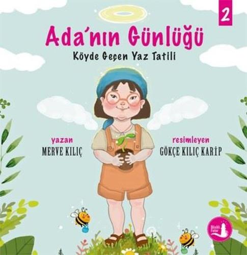 Köyde Geçen Yaz Tatili - Ada’nın Günlüğü 2 | Kitap Ambarı
