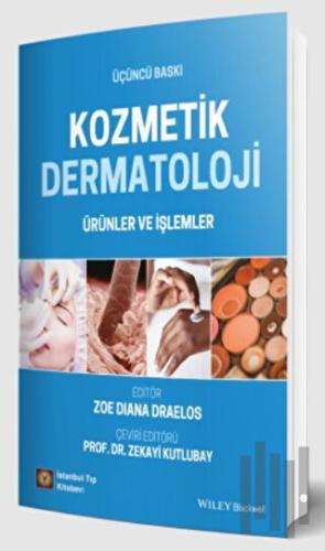 Kozmetik Dermatoloji Ürünler ve İşlemler