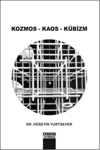 Kozmos - Kaos - Kübizm