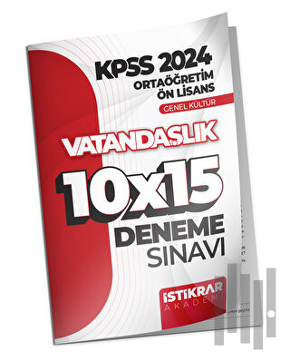 KPSS 2024 Ortaöğretim-Ön Lisans Genel Kültür Vatandaşlık 10x15 Deneme Sınavı
