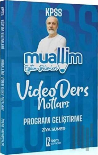 KPSS Eğitim Bilimleri Muallim Program Geliştirme Video Ders Notları