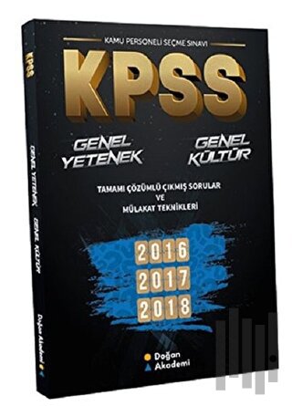 KPSS Genel Yetenek Genel Kültür Tamamı Çözümlü Çıkmış Sorular ve Mülakat Teknikleri