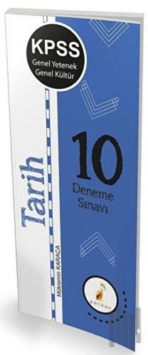 KPSS Genel Yetenek Genel Kültür Tarih 10 Deneme Sınavı | Kitap Ambarı