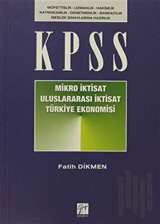 KPSS Mikro İktisat - Uluslararası İktisat - Türkiye Ekonomisi
