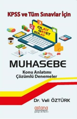 KPSS ve Tüm Sınavlar İçin Muhasebe - Konu Anlatımı Çözümlü Denemeler |