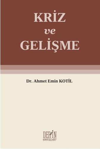 Kriz ve Gelişme