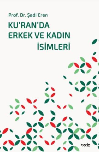 Ku’ran’da Erkek ve Kadın İsimleri