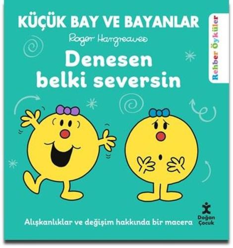 Küçük Bay ve Bayanlar - Denesen Belki Seversin