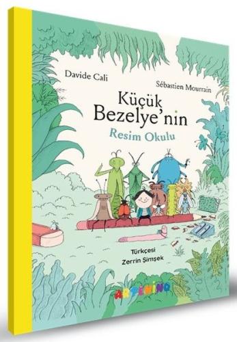 Küçük Bezelye'nin Resim Okulu | Kitap Ambarı