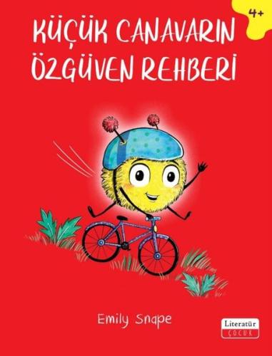 Küçük Canavarın Özgüven Rehberi