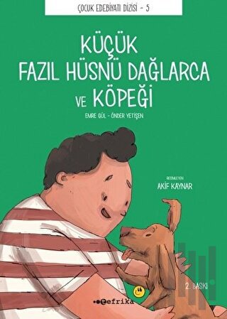 Küçük Fazıl Hüsnü Dağlarca ve Köpeği (El Yazılı)