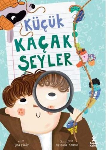 Küçük Kaçak Şeyler | Kitap Ambarı