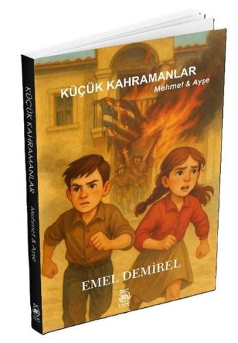 Küçük Kahramanlar Mehmet & Ayşe