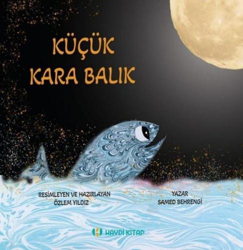 Küçük Kara Balık | Kitap Ambarı