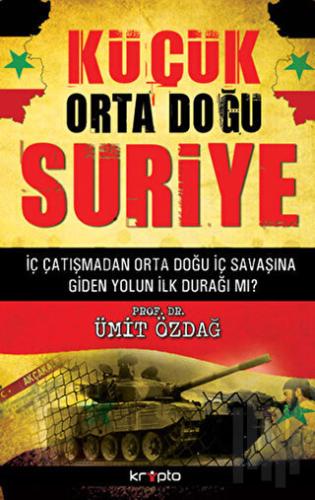 Küçük Orta Doğu Suriye