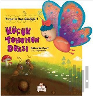 Küçük Tohumun Duası