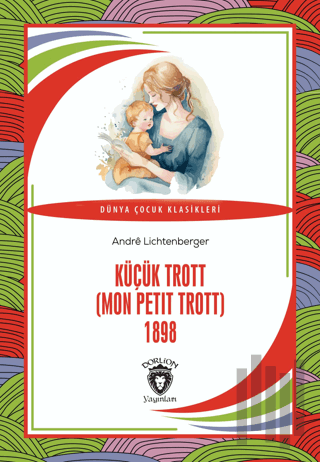 Küçük Trott (Mon Petit Trott) 1898