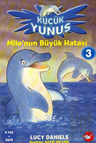 Küçük Yunus - Milo’nun Büyük Hatası 3