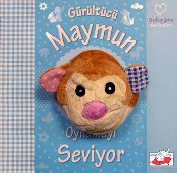 Gürültücü Maymun Oynamayı Seviyor (Ciltli) | Kitap Ambarı