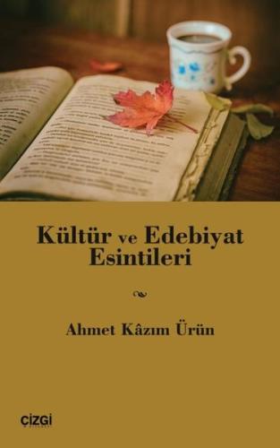 Kültür ve Edebiyat Esintileri | Kitap Ambarı