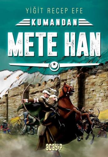 Mete Han: Kumandan 6 | Kitap Ambarı