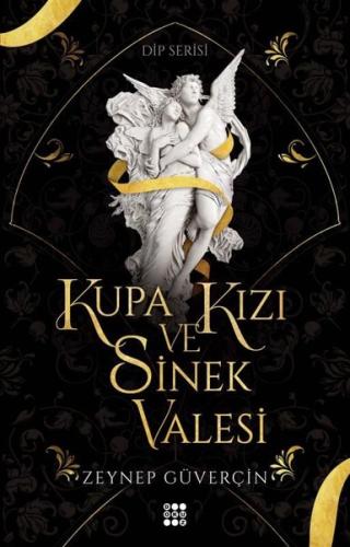 Kupa Kızı ve Sinek Valesi - Dip Serisi