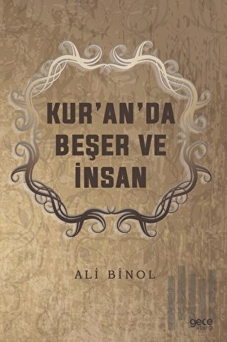 Kur'an'da Beşer ve İnsan