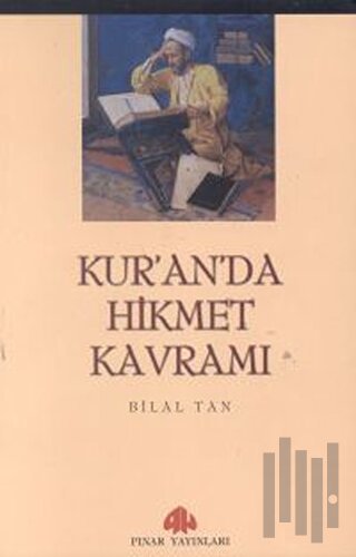 Kur’an’da Hikmet Kavramı