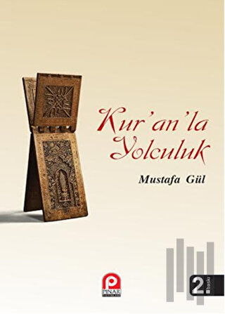 Kur’an’la Yolculuk