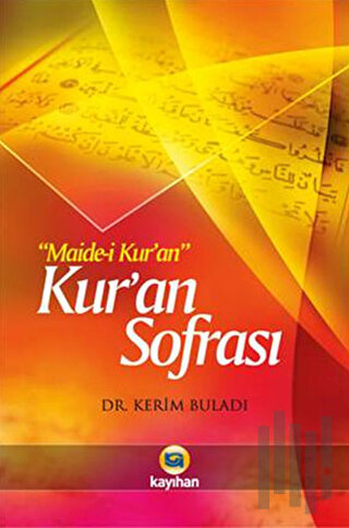Kur' an Sofrası - Maide- i Kur' an