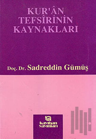 Kur’an Tefsirinin Kaynakları