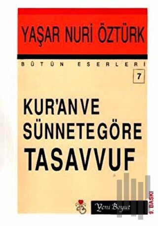 Kur’an ve Sünnete Göre Tasavvuf Bütün Eserleri 7 | Kitap Ambarı