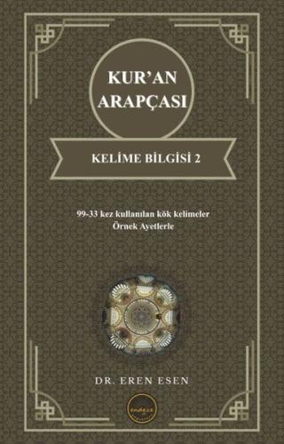 Kur'an Arapçası Kelime Bilgisi 2 - Orta Seviye