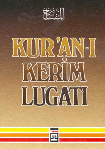 Kur'an-ı Kerim Lugatı (Ciltli)
