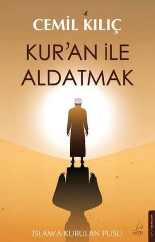 Kur'an İle Aldatmak