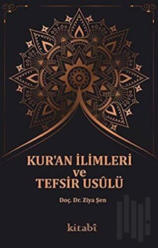 Kur'an İlimleri ve Tefsir Usulü