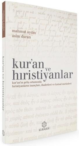 Kuran ve Hıristiyanlar - Dinler Tarihi