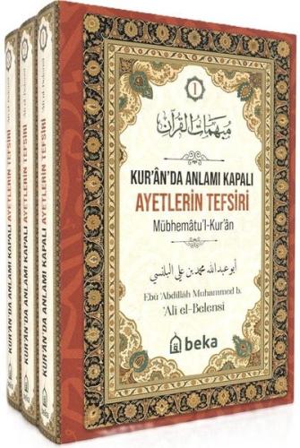 Kur'an'da Anlamı Kapalı Ayetlerin Tefsiri Seti - 3 Kitap Takım (Ciltli)