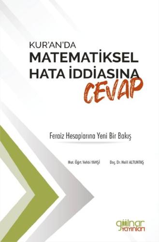 Kur'an'da Matematiksel Hata İddiasına Cevap - Feraiz Hesaplarına Yeni Bir Bakış