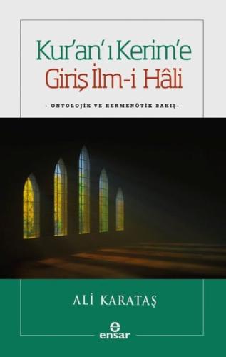 Kur'an'ı Kerim'e Giriş İlm-i Hali